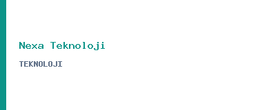 Nexa Teknoloji